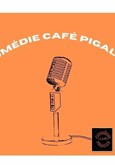 Le Comédie Café Pigalle
