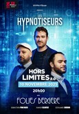 Les Hypnotiseurs