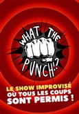 What The Punch !?