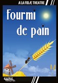 Fourmi de pain