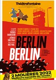 Berlin Berlin Théâtre du Petit Montparnasse