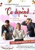 Ça dépend... Théâtre des Oiseaux