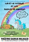 Lalie la licorne et les drôles de maisons