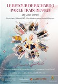 Le retour de Richard 3 par le train de 9h24 Th��tre de l'Impasse