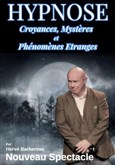 Herv Barbereau dans Hypnose : Croyances, Mystres et Phnomnes tranges Thtre  l'Ouest Caen