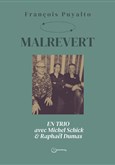 François Puyalto : Malrevert