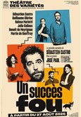 Un succès fou