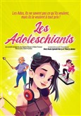 Les Adoleschiants We welcome 