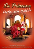La Princesse p�te un c�ble 