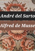 André del Sarto, drame d'Alfred de Musset, lecture par Patricia Mesplie et Bertrand Simon.