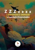 ZZZzzzz, l'exp�rience onirique Improvidence Bordeaux