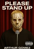 Arthur Gomez dans Please stand up 