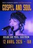 Gospel & Soul : Emily Johnson rencontre Whitney Houston 