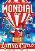 Cirque Mondial 100% Humain Chapiteau Cirque Mondial  Paris