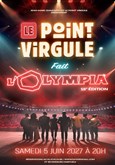Le Point Virgule fait L'Olympia - 18�me �dition