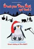 N'est pas Père-Noël qui veut !