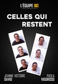 Celles qui restent Improvidence