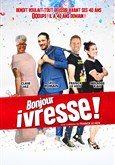 Bonjour ivresse !