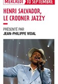 Henri Salvador, le crooner Jazzy La Compagnie du Caf-Thtre - Grande Salle