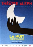 La nuit suspendue 