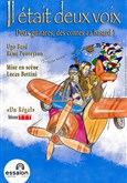 Il était deux voix