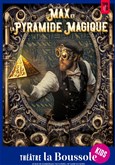 Max et la Pyramide Magique