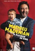 Mathieu Madenian dans A pleurer de rire 