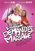 Drles de demandes en mariage La Comdie de Limoges