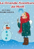 La grande aventure de Noël