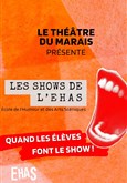 Les shows de l'EHAS