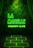 La Marelle Verte Comedy Club