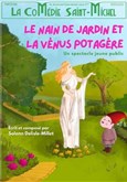 Le Nain de jardin et la V�nus potag�re