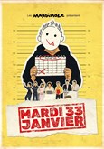 Mardi 33 janvier