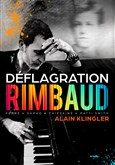 D�flagration Rimbaud 