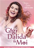 Gigi, Dalida et Moi