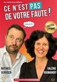 Valrie Roumanoff et Mathieu Vervisch dans Ce n'est pas de votre faute ! Le Lzard