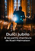 Sacrée Musique présente : Dulci Jubilo & les Petits chanteurs de Rueil-Malmaison à la bougie