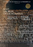 Deux tibias et nuit, un mur, deux hommes