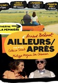 Ailleurs / Après