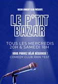 P'tit Bazar (Comedy Club d�butant & test de blagues) 