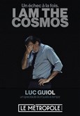 Luc Guiol dans I am the Cosmos (un �chec � la fois)