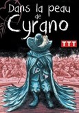 Dans la peau de Cyrano 