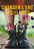 Changer l'eau des fleurs 