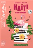 Célimène Daudet : Haïti mon amour