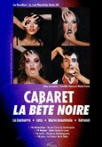 Cabaret La Bête Noire