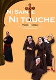 Ni sainte ni touche : Vices & versa 