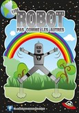 Un robot pas comme les autres Thtre Municipal