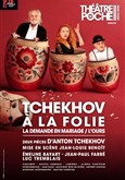 Tchékhov à la folie