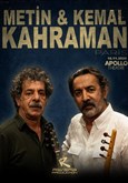 Metin et Kemal Kahraman