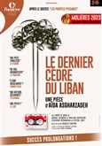 Le dernier c�dre du Liban Th��tre de l'Oeuvre